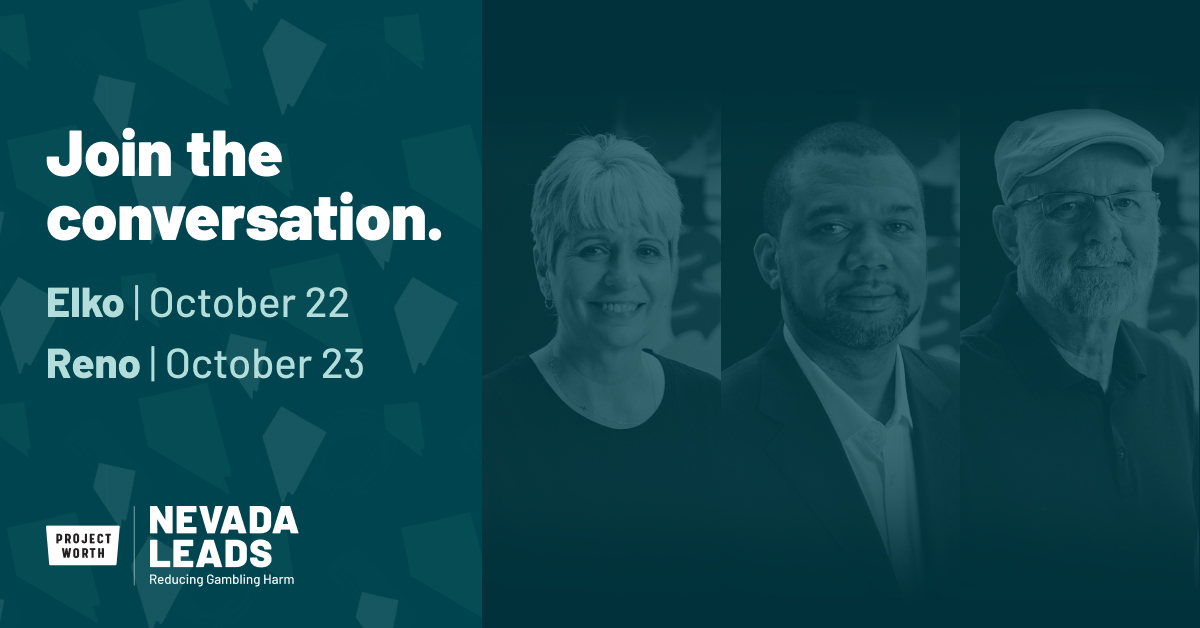 A reminder to consider joining us at one or both of our upcoming roundtable discussions as part of the new Nevada Leads initiative under Project Worth.
