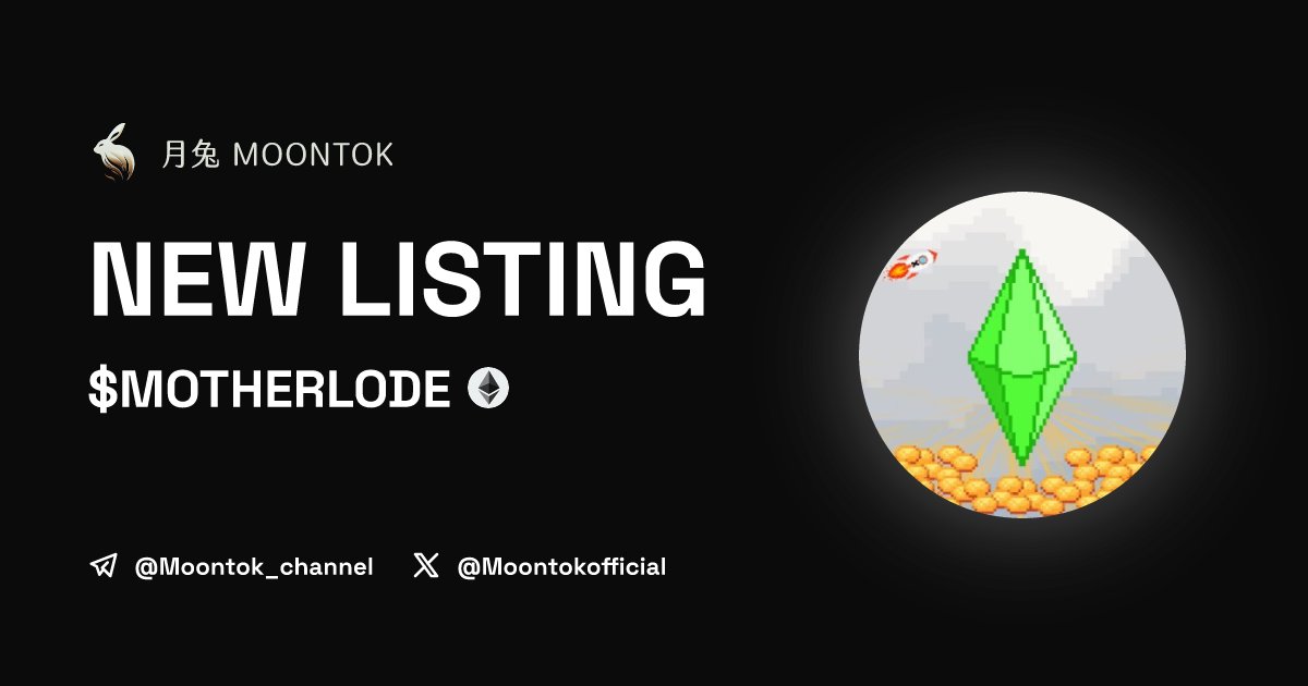 ⚡ 月兔雷霆 - Moontok Xpress

Motherlode ( $MOTHERLODE )
moontok.io/coins/motherlo…

0x888e8974143606632492ab621f71ab047833706f

LIQ: $62,058 | MC: $458,707

#altcoin #memecoins @motherlodeCoin <a href="/moontokofficial/">Moontok 月兔 🐇</a>