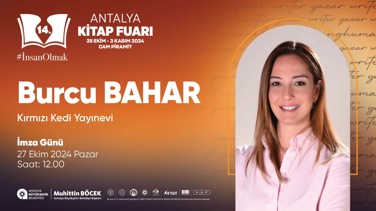 ANTKitapFuar's tweet photo. Kitap Fuarı'nın 3'üncü gününde Burcu Bahar da @krmzkedikitap 
 #14AntalyaKitapFuarı’nda 📚 ✍️ 

🗓️27 Ekim 2024
⏰ 12.00
📍Cam Piramit 

#AntalyaKitapFuarı #İnsanOlmak https://t.co/fPOEoyNs9k