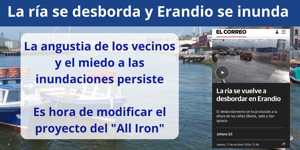 🚨La ría vuelve a desbordarse y #Erandio se inunda
😥La mala previsión continúa y la angustia persiste
🏗️Es hora de actuar: el puente 'All Iron' necesita ajustes urgentes para que los vecinos de Erandio no vivan con el miedo constante a las #inundaciones