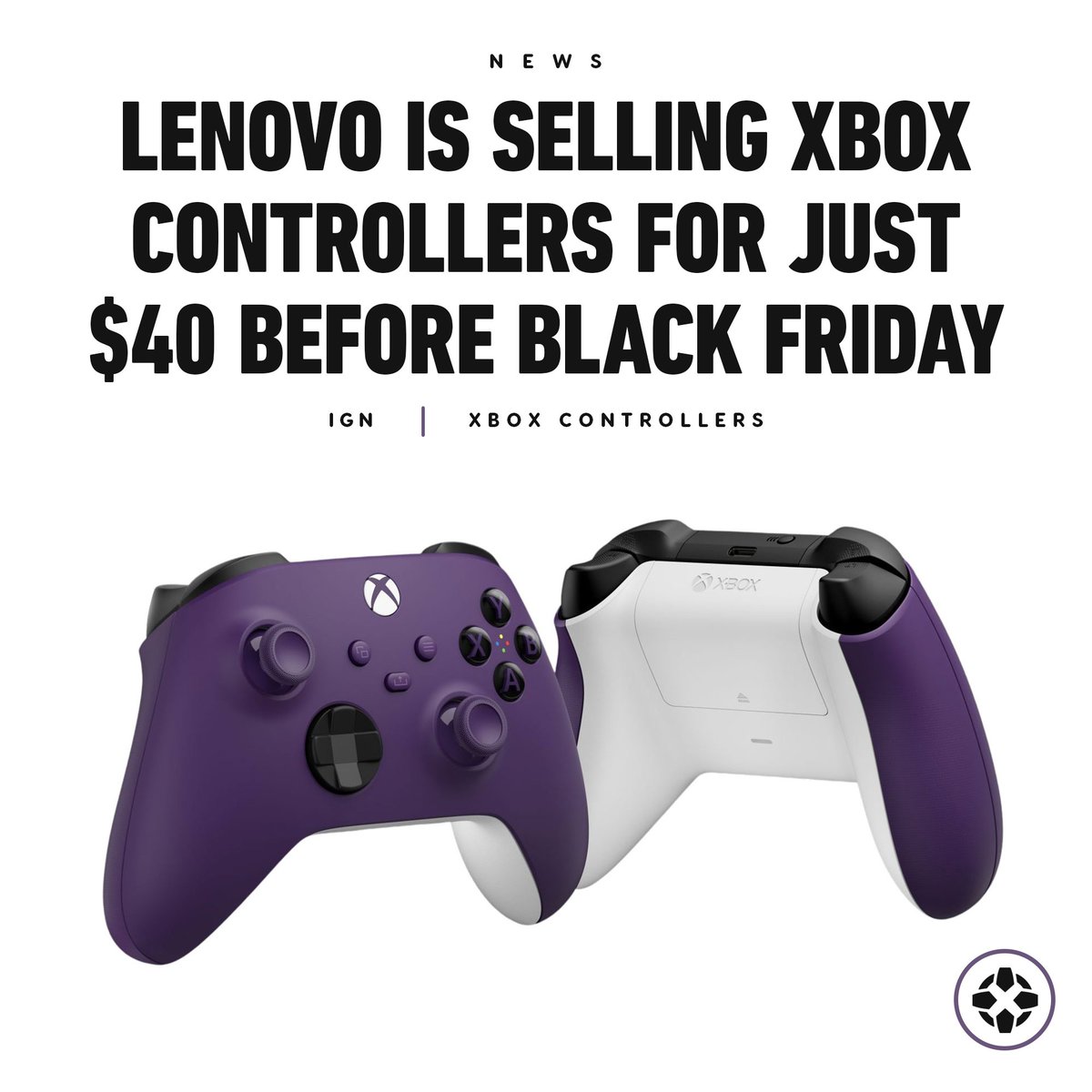 IGN's tweet image. Lenovo is offering a great deal on Xbox controllers, now priced at just $39.99 with the promo code FALLXBOX at checkout. This discount applies to the Astral Purple, Electric Volt, and standard Carbon Black models, bringing the price down from $64.99. bit.ly/409cLhm
