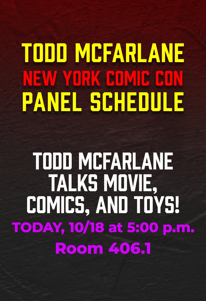 Todd McFarlane (@todd_mcfarlane) on Twitter photo REMINDER: TONS of COOL announcements happening at my NYCC Panel TODAY...
TODD.
#newyorkcomiccon #nycc24 #comiccon #spawn #imagecomics @imagecomics @mcfarlanecomics <a href="/mcfarlanetoys/">McFarlane Toys</a> @ny_comic_con REMINDER: TONS of COOL announcements happening at my NYCC Panel TODAY...
TODD.
#newyorkcomiccon #nycc24 #comiccon #spawn #imagecomics @imagecomics @mcfarlanecomics <a href="/mcfarlanetoys/">McFarlane Toys</a> @ny_comic_con