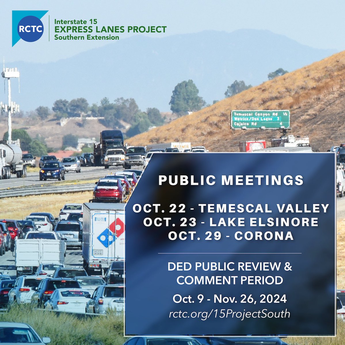 15ProjectSouth's tweet photo. Join us for open houses, Oct 22, 23 &amp; 29 to learn about the I-15 Express Lanes Project Southern Extension. Ask questions &amp; share your comments. Can’t attend? Visit https://t.co/7BnZ5WuE0s  #CoronaCalifornia #TemescalValley
@CityOfCorona
@CtyLakeElsinore
@Caltrans8 https://t.co/uARC9v3Hzl