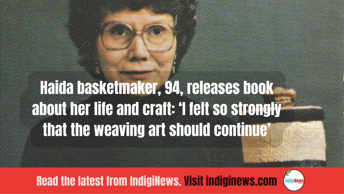 Delores Churchill’s ‘From a Square to a Circle: Haida Basketry’ has been decades in the making and features family stories as well as a how-to guide on weaving

"I felt so strongly that the weaving art should continue."

indiginews.com/arts/haida-bas…

Story by 
<a href="/mikegraemephoto/">mikegraeme.bsky.social</a>