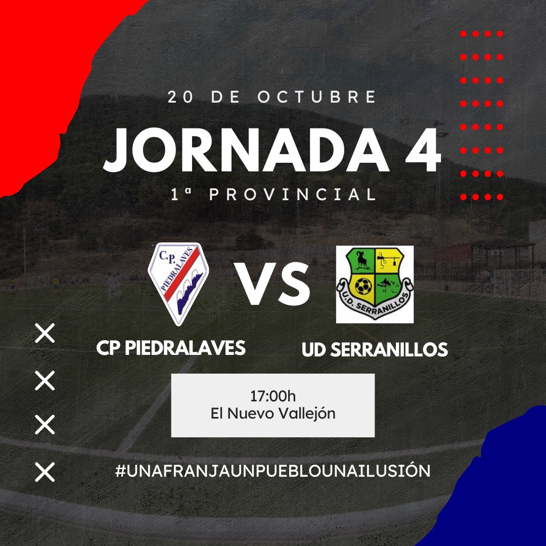 ⚽️ PRIMERA PROVINCIAL - JORNADA 4

🏠Este domingo recibimos de nuevo en casa al campeón de segunda y recién ascendido UD Serranillos.

🕓 Partido programado para este domingo día 20 de octubre a las 17:00h.

🏟 El Nuevo Vallejón

¡SOMOS EQUIPO! ⚪️♥️⚪️
#unafranjaunpueblounailusion