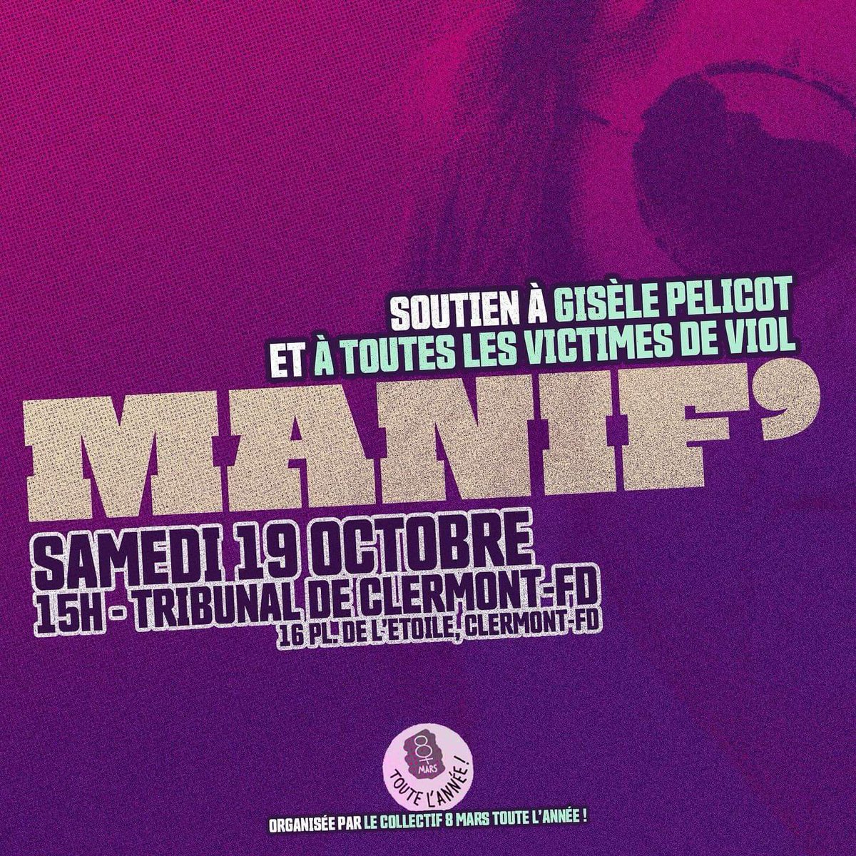 SNUipp_FSU_63's tweet photo. Le collectif #8MarsTouteLAnnée 63 organise une manifestation de soutien à Gisèle Pélicot, à sa fille et à toutes les victimes de viol.
📢 Rendez-vous samedi 19 octobre à 15h devant le palais de justice de Clermont-Ferrand.
#Rasleviol #Mazan https://t.co/KQQZdJNFNm