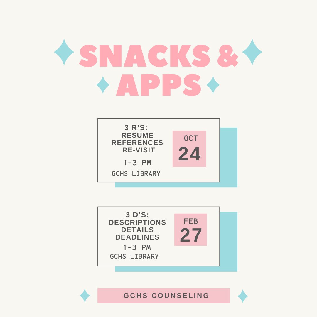GCHS Counselors will host a “Snacks and Apps” scholarship and resume workshop from 1p to 3p  on Thurs, Oct. 24th in the GCHS Library. This is the Thurs. of PT Conferences.   

Food &amp; fun to go along with this important aspect of your last year of high school!