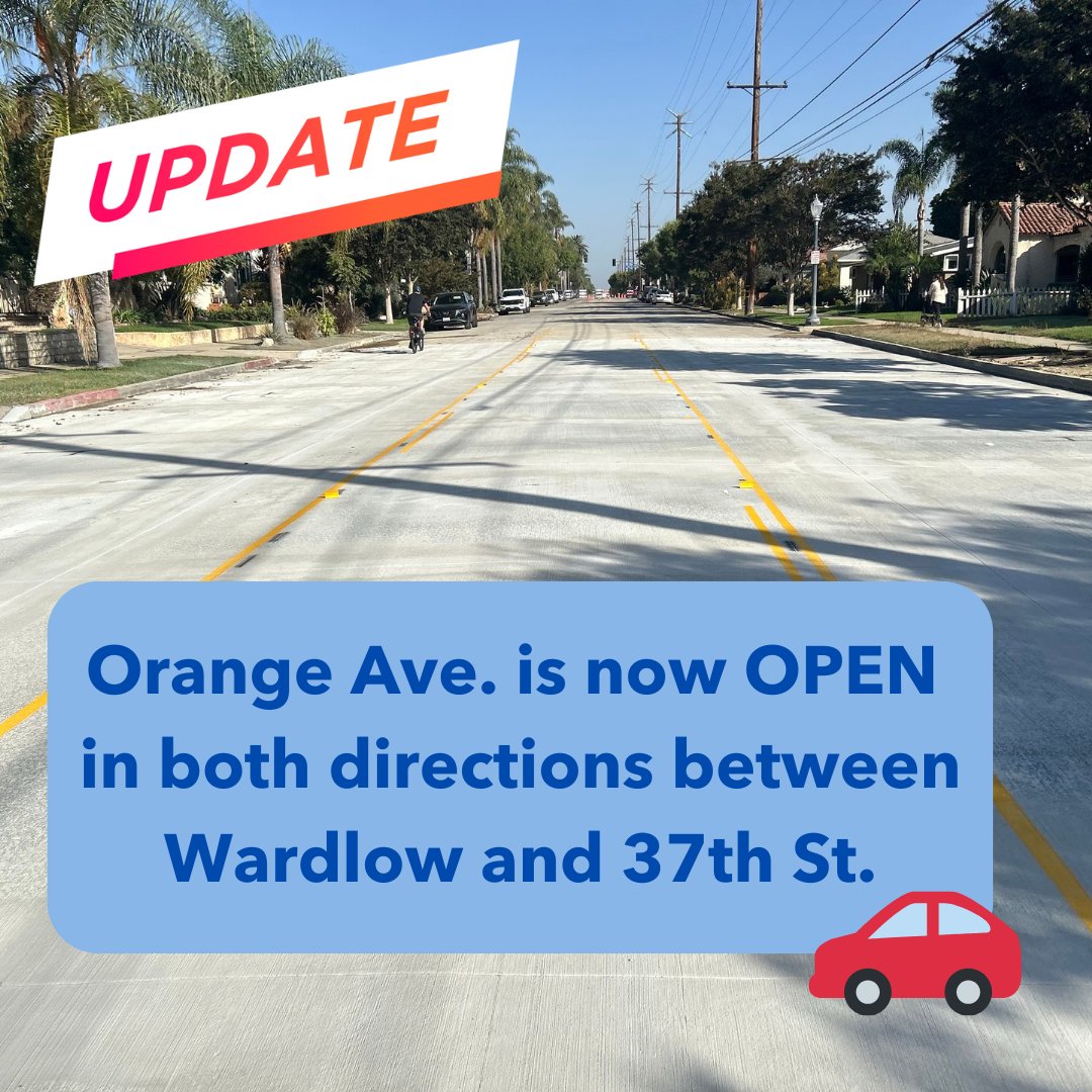 🚦Traffic update: Orange Ave. from Wardlow to 37th is now OPEN in both directions. Repairs to the water mainline are complete. Thank you to everyone for your patience. Please drive safely.