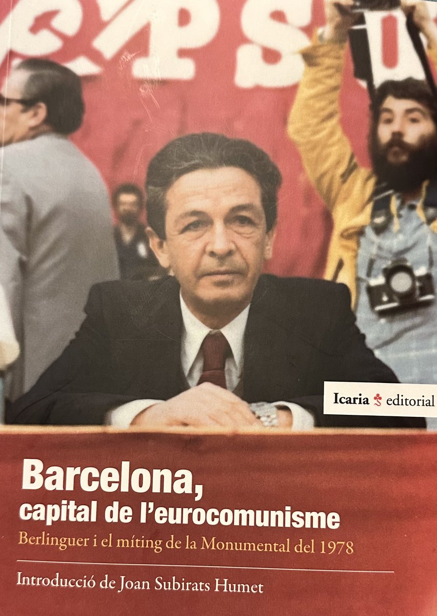 No recordo què va dir Berlinguer en la seva intervenció, però sí que sé per què érem allà: per posar al dia l’estratègia x aconseguir la necessària societat socialista sobirana, d’homes i dones lliures i iguals.
Avui s’ha presentat el llibre Barcelona, capital d l’eurocomunisme