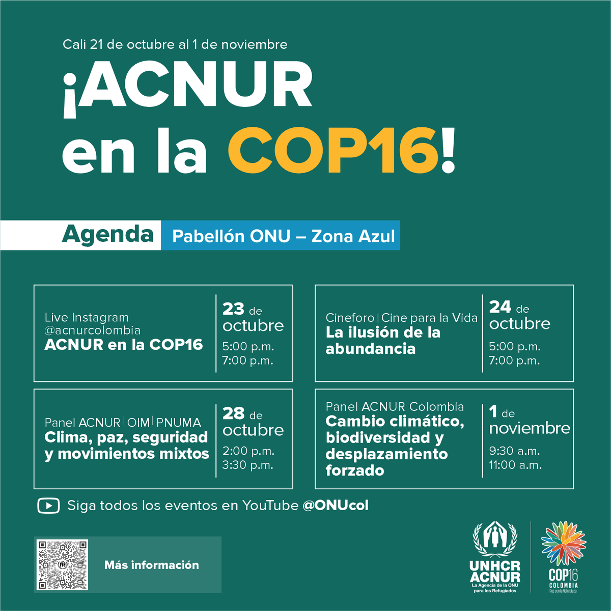 ¡Prográmate para acompañarnos en la #COP16! 🌍

ACNUR promoverá la protección de las comunidades y sus territorios, frente al desplazamiento forzado causado por efectos del cambio climático y pérdida de biodiversidad. 💙🌿
