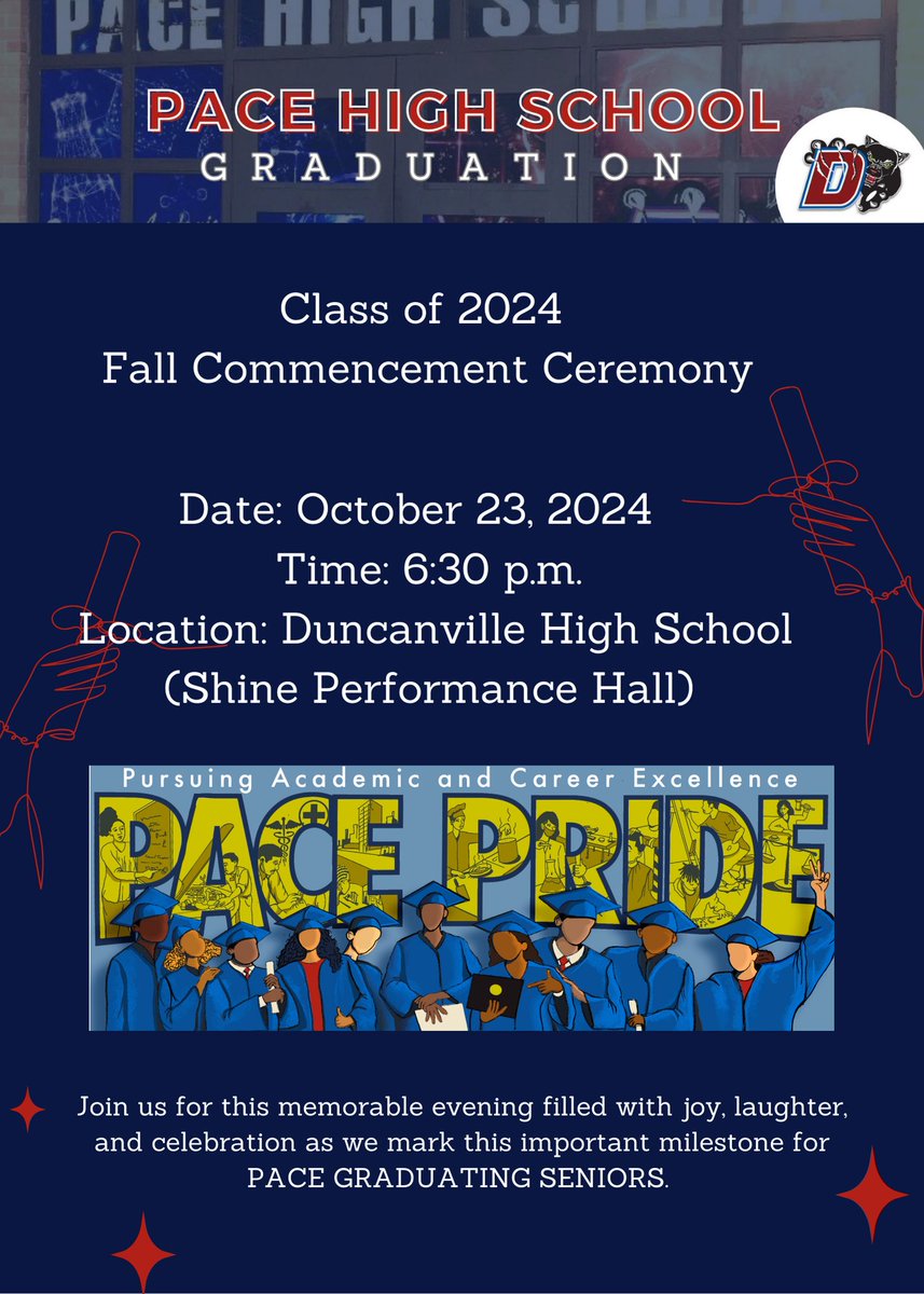 PACE_HS's tweet photo. π PACE High School Class of 2024 Fall Commencement! π
π
Oct 23, 2024
β° 6:30 PM
π Duncanville HS (Shine Performance Hall)
Join us to celebrate our amazing graduates! #PACEGraduation #ClassOf2024 #PACEPride #DuncanvilleISD https://t.co/HgOlOuwN2s