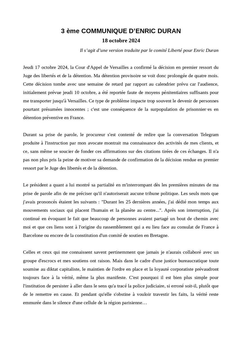 Voici le 3ème communiqué d'Enric Duran suite à la décision du Juge des libertés et de la détention.
Pour mieux comprendre les faits, on vous invite à visiter le site web du comité de soutien qui se construit peu à peu : libertepourenricduran.fr