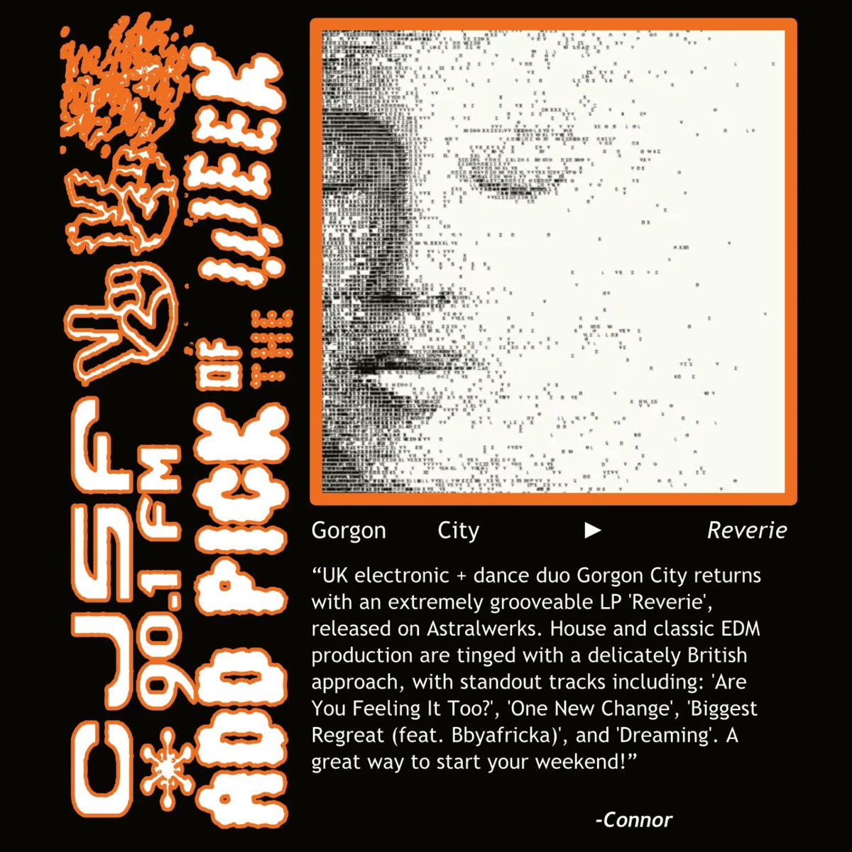 CJSF's tweet image. This week&apos;s #CJSFPick is UK electronic/dance duo @GorgonCity, w/ their &quot;extremely grooveable&quot; LP Reverie (#1 on this wk&apos;s #CJSFCharts.) 

💿✨️ Approved by DJs Coco + Starr of Slumber Party (Tues., 6-7p) *and* our British intern Rebecca! Read MusiCoord Connor&apos;s review below...