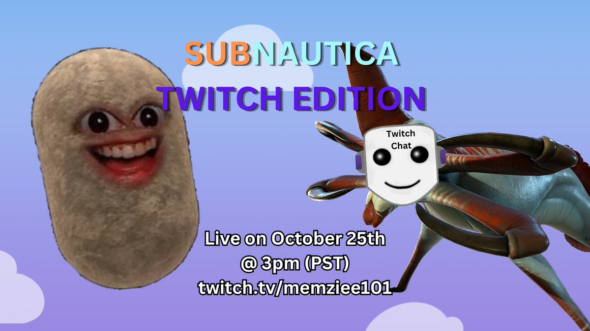 memziee101's tweet photo. It's been a long time since i've done a twitch event, it's time to bring em back! 😊

TAKE CONTROL OF MY GAME NEXT FRIDAY PLAYING SUBNAUTICA! HELP ME OR hurt me, YOU DECIDE! 
Click below to see the options that will be available!
https://t.co/RzLHPmzFos

HOPE TO SEE YOU THEN! 💜 https://t.co/IJDeXywyaV
