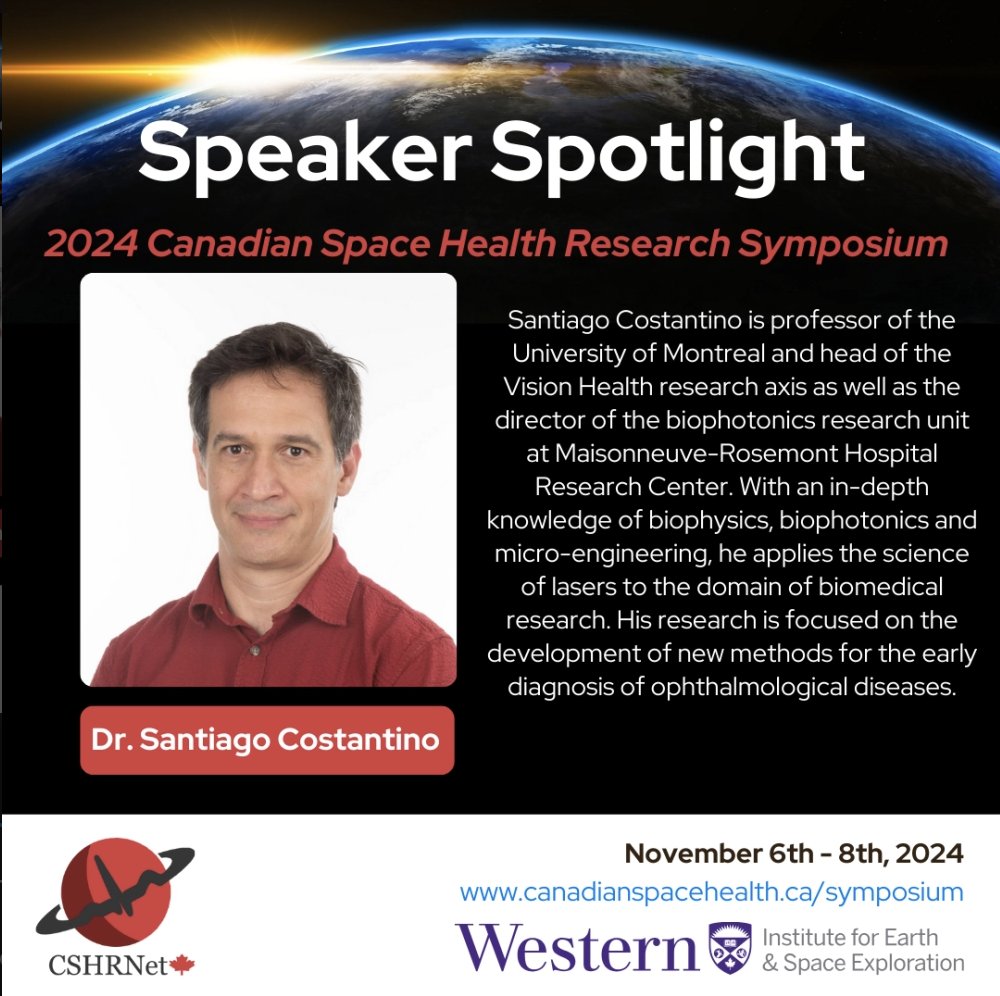 space_health's tweet photo. 🚀We’re thrilled to announce another speaker: Dr. Santiago Costantino! 🌟 With the event approaching, get ready for inspiring discussions on the future of space science and innovation. Join us this November for a journey beyond the stars! @westernuSpace @WesternU @UMontreal https://t.co/xn6gzBJxjG