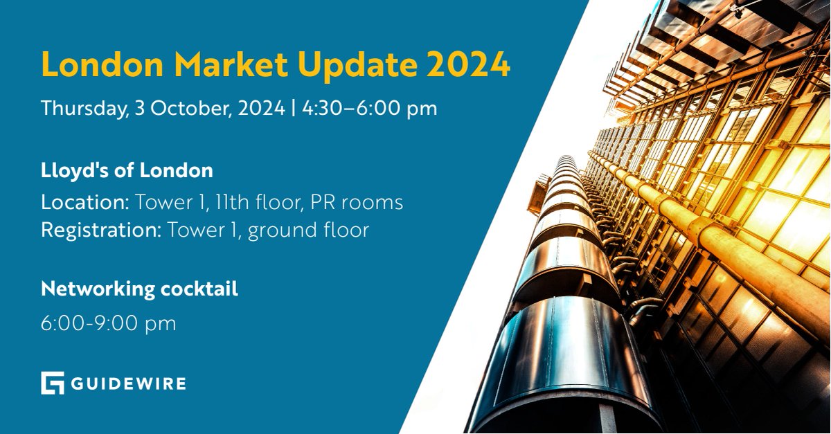 Join us on October 3rd at Lloyd’s of London at 4:30 pm to discover the latest market trends, hear from industry leaders who have enhanced their agility with Guidewire, and explore our latest product innovations.