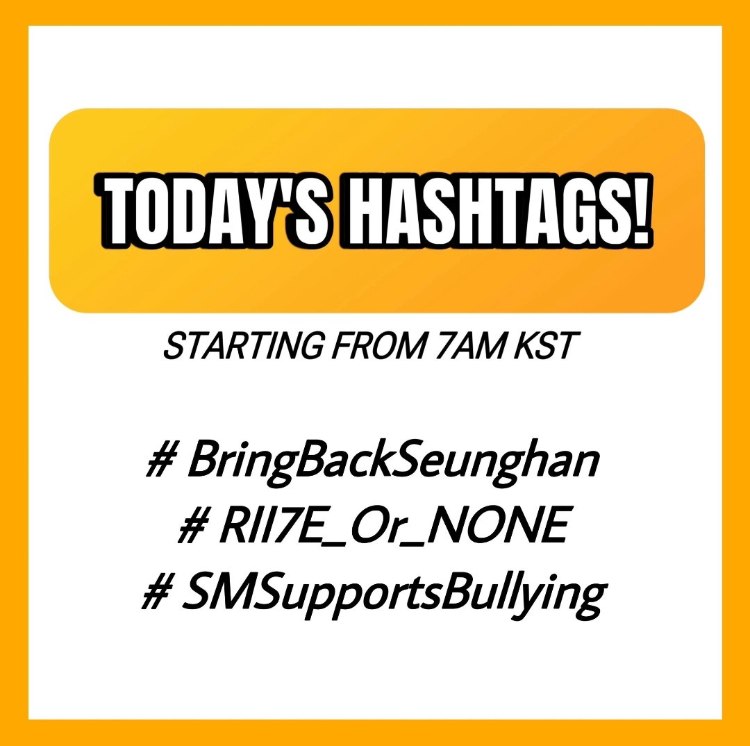 RIIZEUSACENTRE's tweet photo. 🔔‼️TAGS FOR TODAY‼️🔔

Use the following tags today! Please reply, share and repost. Let’s make them trend! 🧡 

Next tags announcement tomorrow at 7AM KST (00:00 CEST)

#BringBackSeunghan
#RII7E_Or_NONE
#SMSupportsBullying https://t.co/23NHE6N37i
