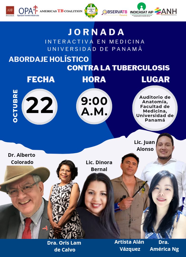 Te esperamos el 22 de octubre a las 9:00 a.m. en el Auditorio de Anatomía, Facultad de Medicina, Universidad de Panamá para la actividad "Abordaje Holístico Contra la Tuberculosis".

¡No faltes! ¡Tu participación es importante!

#tuberculosis #charla #conferencias #panama