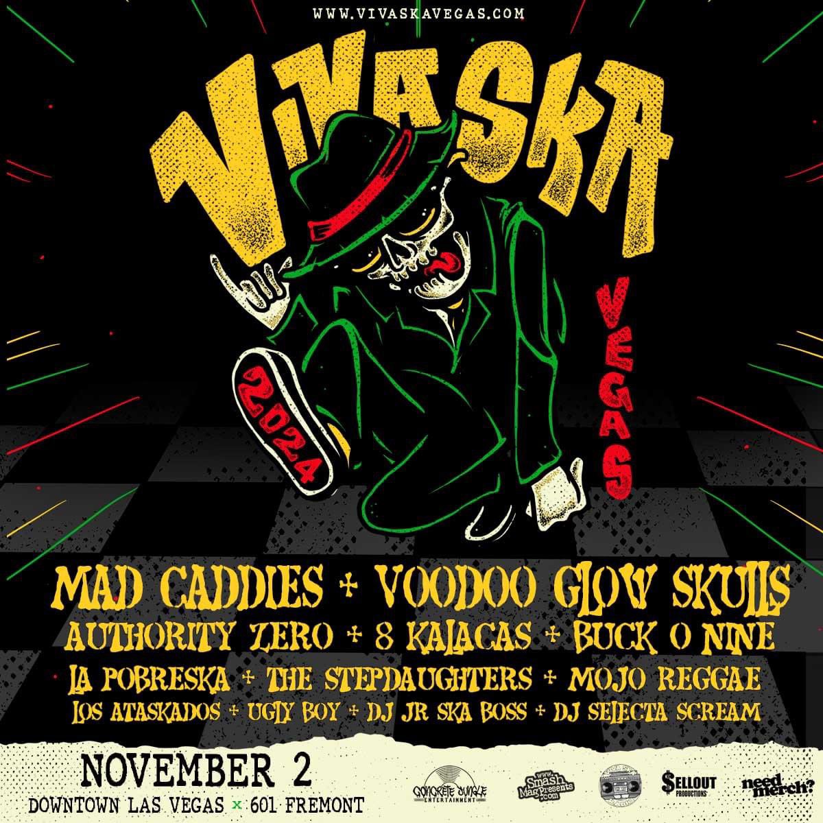 Grab <a href="/VivaSkaVegas/">Viva Ska Vegas</a> tickets now!