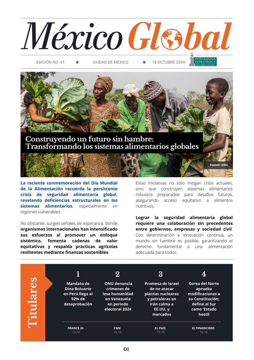 IntelEstr's tweet image. Edición 41 de #MexicoGlobal 🇺🇳🥗

@gemijose
