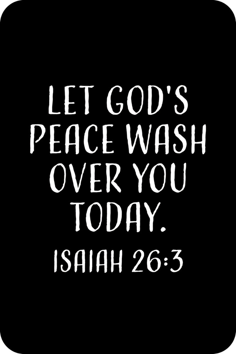 Liz_529's tweet photo. "You will keep him in perfect peace,
Whose mind is stayed on You,
Because he trusts in You." 
- Isaiah 26:3 https://t.co/WBRUgDnzsM