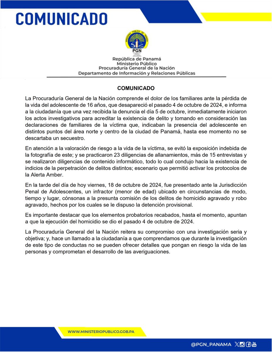 PGN_PANAMA's tweet photo. #PGNInforma

@PGN_PANAMA emite #Comunicado a la ciudadanía relacionado a investigaciones por delito de homicidio agravado y robo agravado en perjuicio de un adolescente. 👇 https://t.co/2d0XJiSvQX