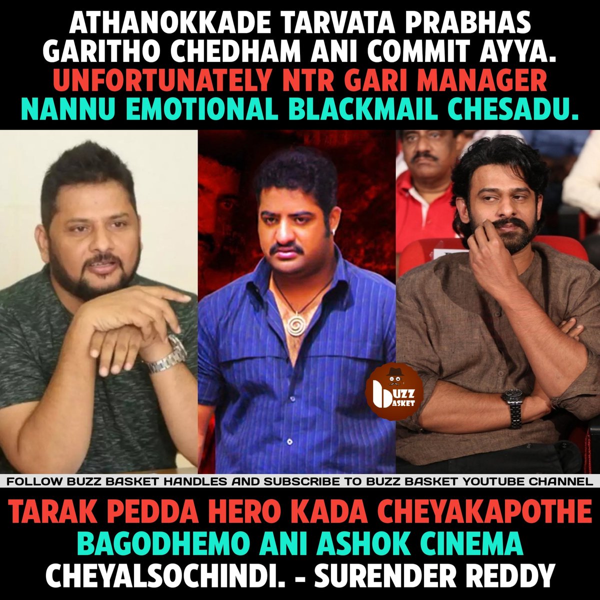 theBuzZBasket's tweet image. #NTR gari manager emotional blackmail cheyyadam valla #Ashok movie cheyalsochindi. - Director #SurenderReddy 

#Prabhas #JrNTR #Tarak #Athanokkade