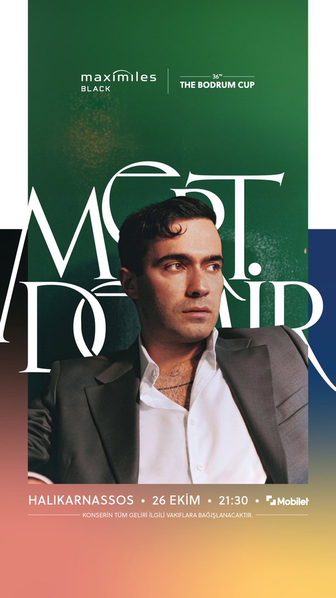 BodrumCup's tweet photo. Mert Demir, 26 Ekim Cumartesi Halikarnassos’ta! 🥳 Yılın en heyecanlı yarış haftası, harika bir konserle taçlanıyor! #mertdemir 

Konser biletleri Mobilet’te, https://t.co/NYQBnwQ8qZ

* Biletler sınırlı, konserden elde edilen gelirin tamamı ilgili vakıflara bağışlanacaktır. https://t.co/oNOdmnFLuF