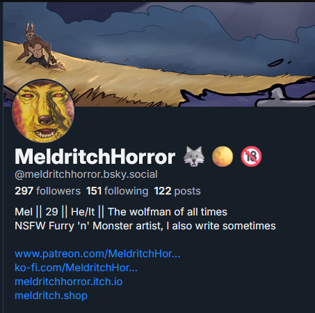 MeldritchHorror's tweet photo. [poses in tired]
have not one, but two sites I am more active on/trying to be more active on ✨
just a heads up, my blu🟦🦋 page is explicit and I just... don't feel like making a separate purely "clean"/sfw one. 
My tumblr is sfw tho, since it has to be  ¯\_(ツ)_/¯ https://t.co/nJMWTKWzk0