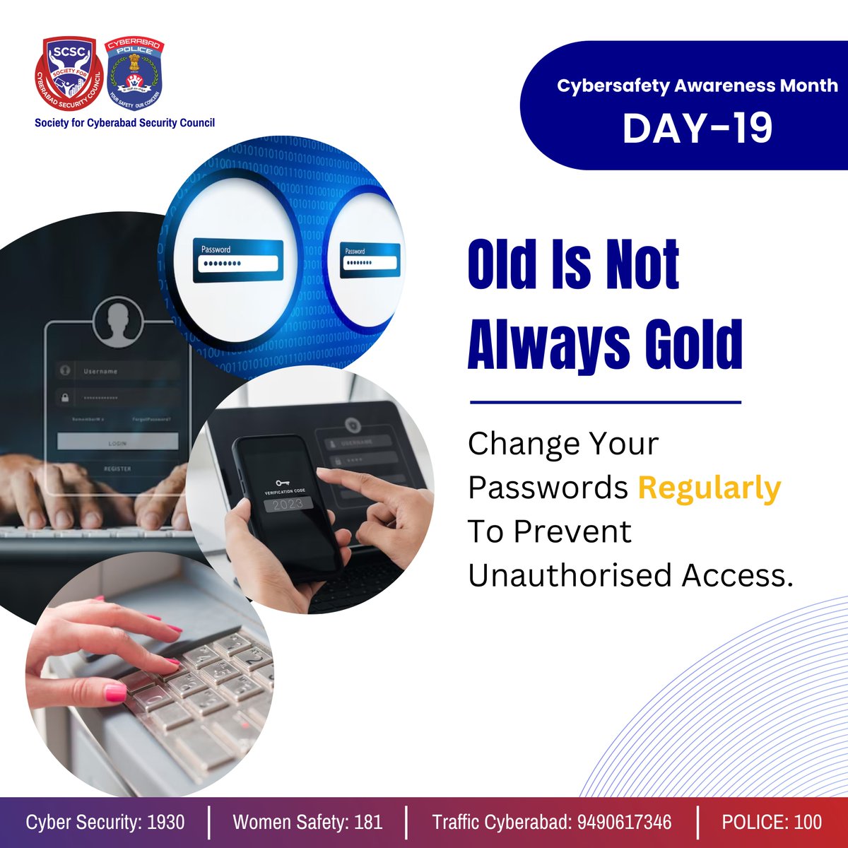 SCSC_Cyberabad's tweet image. 🛡️ 𝐂𝐲𝐛𝐞𝐫 𝐒𝐚𝐟𝐞𝐭𝐲 𝐀𝐰𝐚𝐫𝐞𝐧𝐞𝐬𝐬 𝐌𝐨𝐧𝐭𝐡 - 𝐃𝐚𝐲 𝟏𝟗 🛡️
🔐 Old is NOT Gold! 🔐 Change your passwords regularly to stay secure!
✅ Update them every few months
✅ Use unique combos
✅ Enable 2FA for extra protection!
#CyberSafety #StaySecure #PasswordUpdate