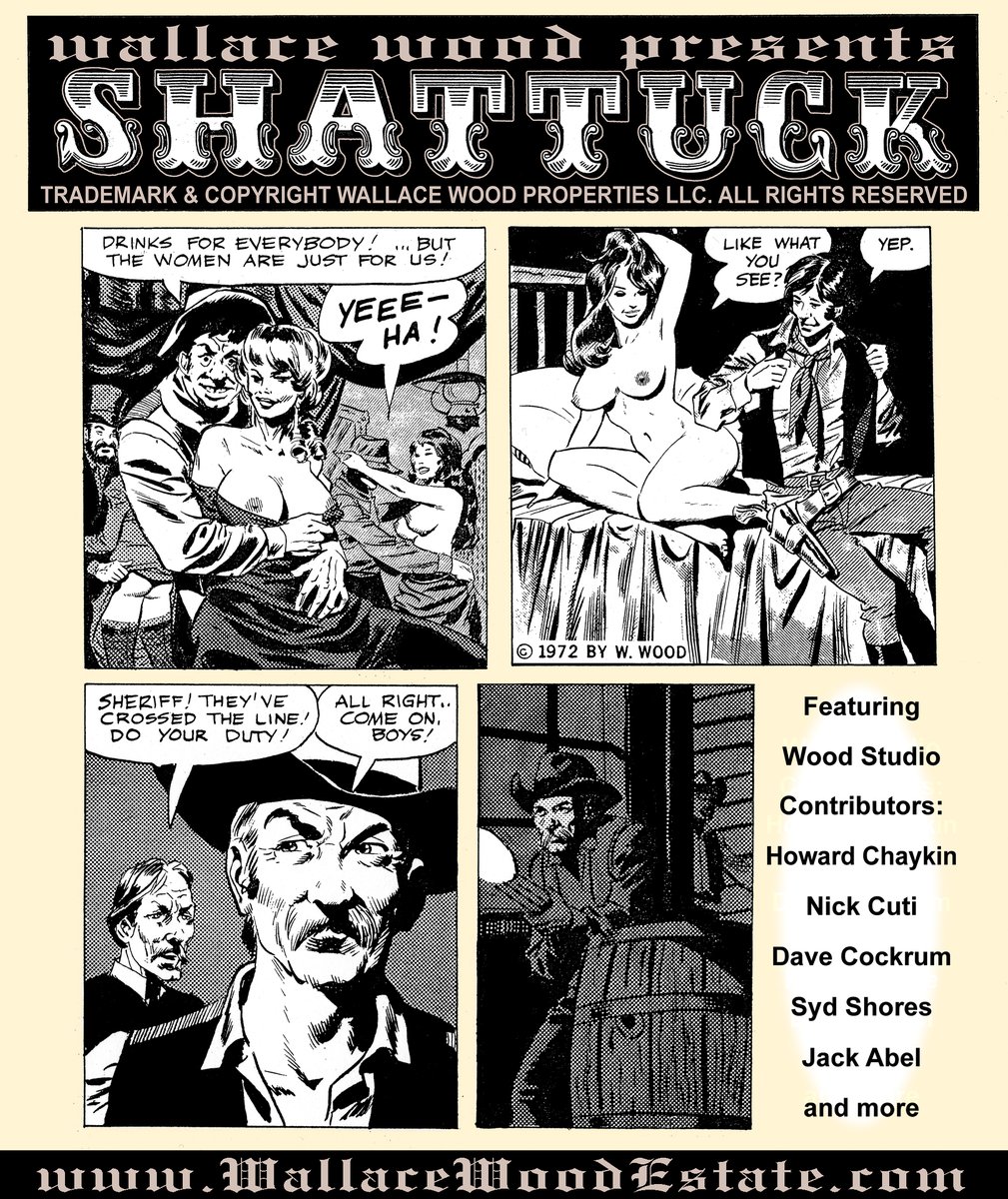 ContactWood's tweet photo. In '72, added to his #CANNON & #SallyFORTH strips f/ the American GI paper, #OverseasWEEKLY, #WallyWood launched a sexy Western strip #SHATTUCK. Stories & layouts by Wood. Many assoc had a hand b/ most finished pencils were #DaveCockrum & most inks #JackAbel though WW inked a bit https://t.co/cpfmXoK02O