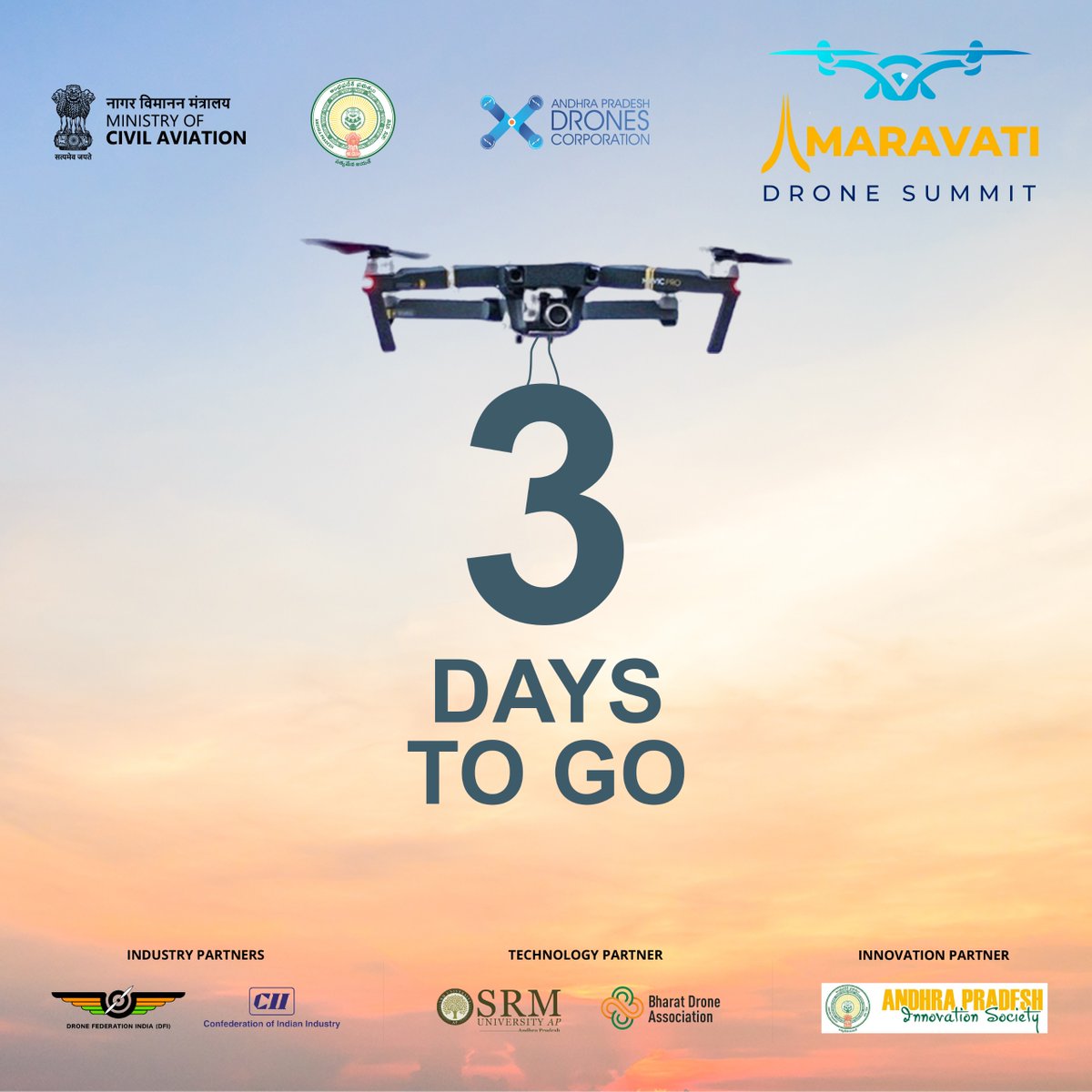 3 Days to Go!
Excitement is in the air!

Don’t miss your chance to be part of the future—see you there!

#amaravatidronesummit #DroneSummit2024 #DroneHackathon #andhrapradesh #dronesummit #Techsummit #droneinnovation #summitforthefuture #Vijayawada #AndhraPradesh #DroneSummit2024