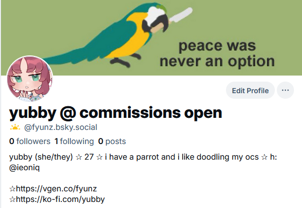 i'll still be here but i made a 🦋account if you'd like to follow me there! i'll do my best to crosspost (and upload some older art onto there as well)