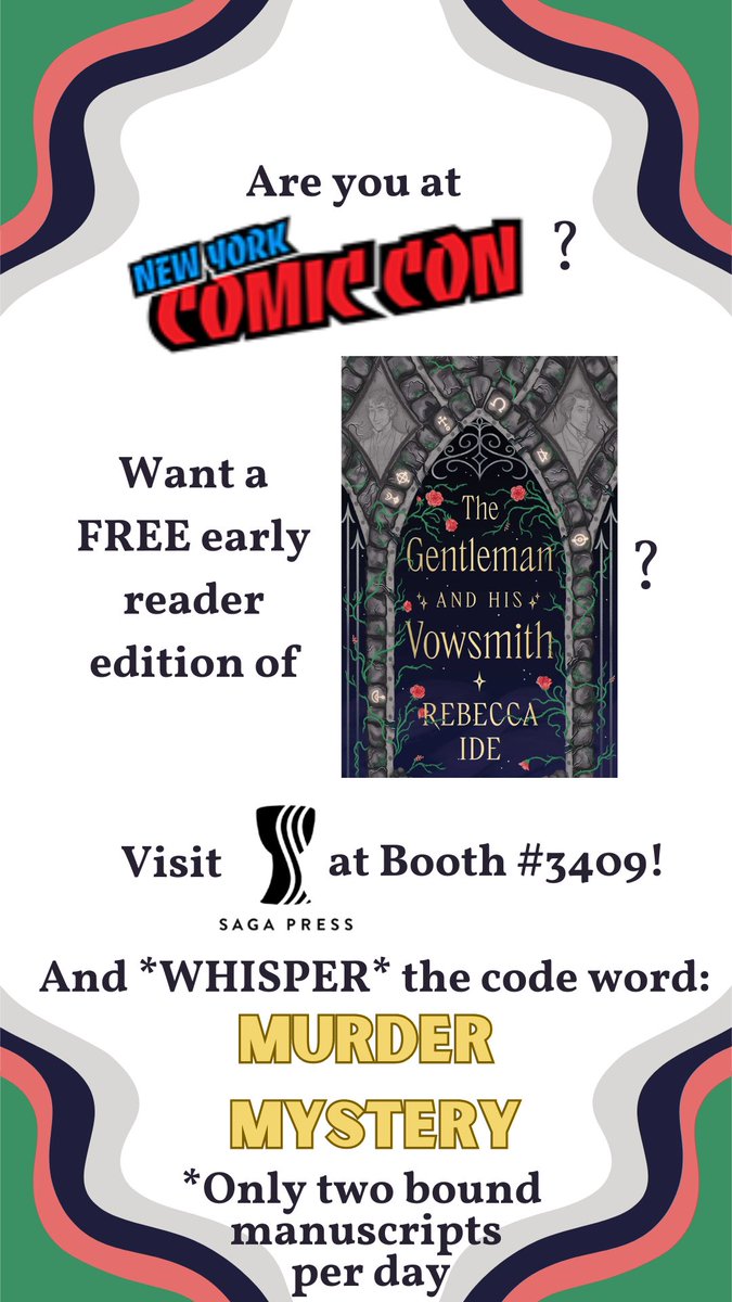 Two more copies available for Saturday!! Head to the Saga booth at #NYCC and whisper the code word ✨murder mystery✨ to get advance copies of my upcoming queer murder romance 😍