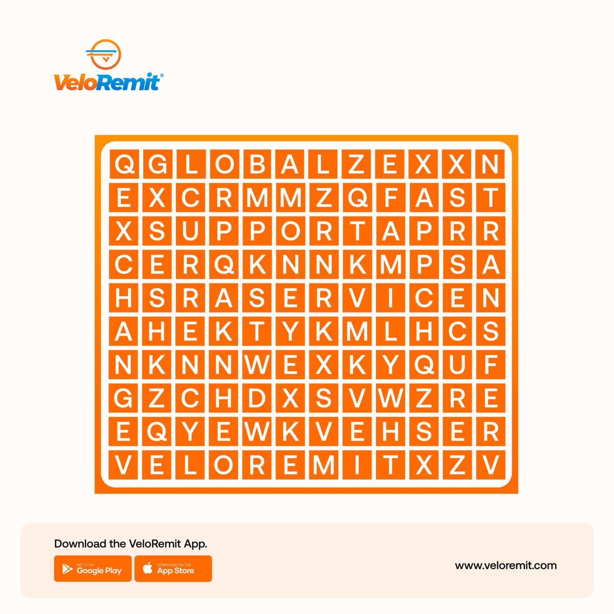 veloremit's tweet photo. 🧩 Ready for a challenge? Find these 15 words related to remittance and VeloRemit in our word puzzle! How many did you find? Comment your score below! #VeloRemit #WordPuzzle #RemittanceFun #NigeriansInUK https://t.co/sCXbMjCLrZ
