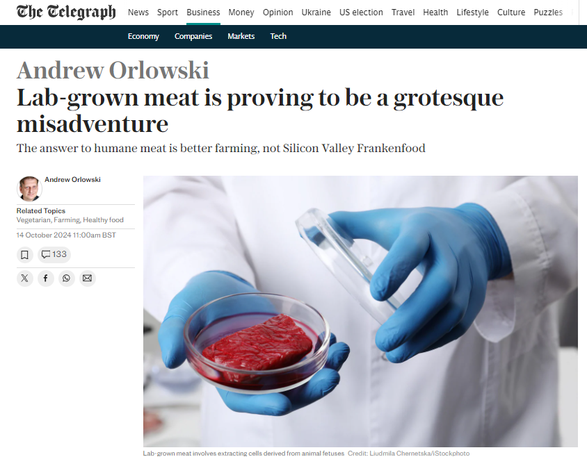 "Lab-grown meat is proving to be a grotesque misadventure - The answer to humane meat is better farming, not Silicon Valley Frankenfood"