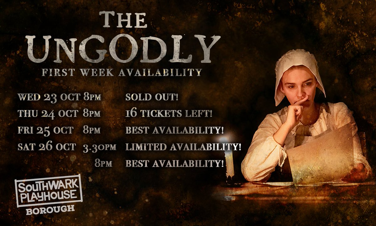 The Ungodly opens at <a href="/swkplay/">Southwark Playhouse</a> this week! 🎭 

It's your last chance to grab tickets for our opening week, best availability Friday and Saturday 8pm shows!

Tickets: southwarkplayhouse.co.uk/productions/th…