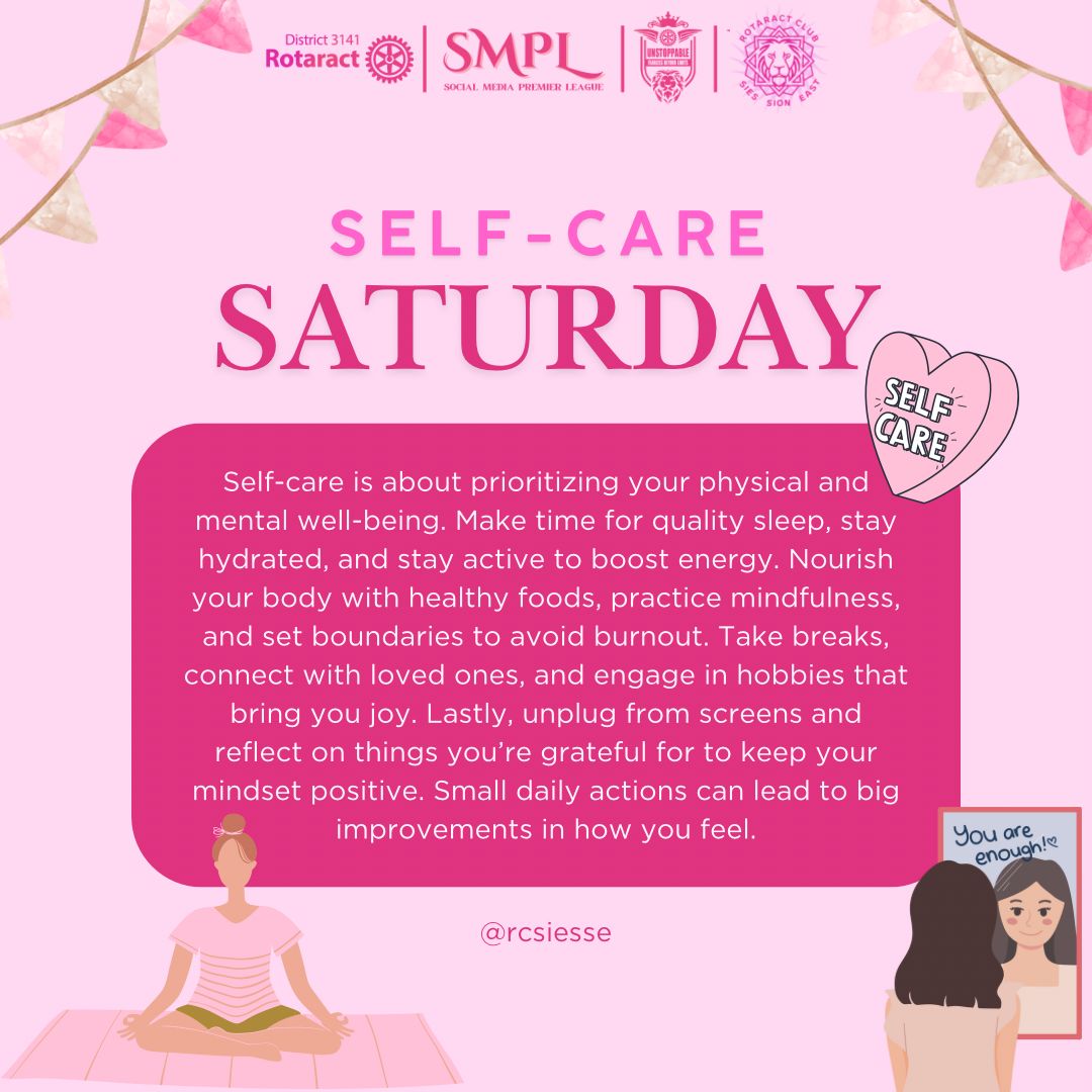 rcsiesse_'s tweet photo. 🌸 Self-Care Saturday 🌸
Take a break today! 🌟Hydrate 💧, move your body, and nourish your soul with things that bring you joy 💕. Unplug, breathe, and reset ✨.
#SelfCareSaturday #RelaxAndRecharge #YouTime #SmallStepsBigImpact
#YouMatter
#RotaractSIES #RotaractIndia #fyp https://t.co/KgdQOEhRTX