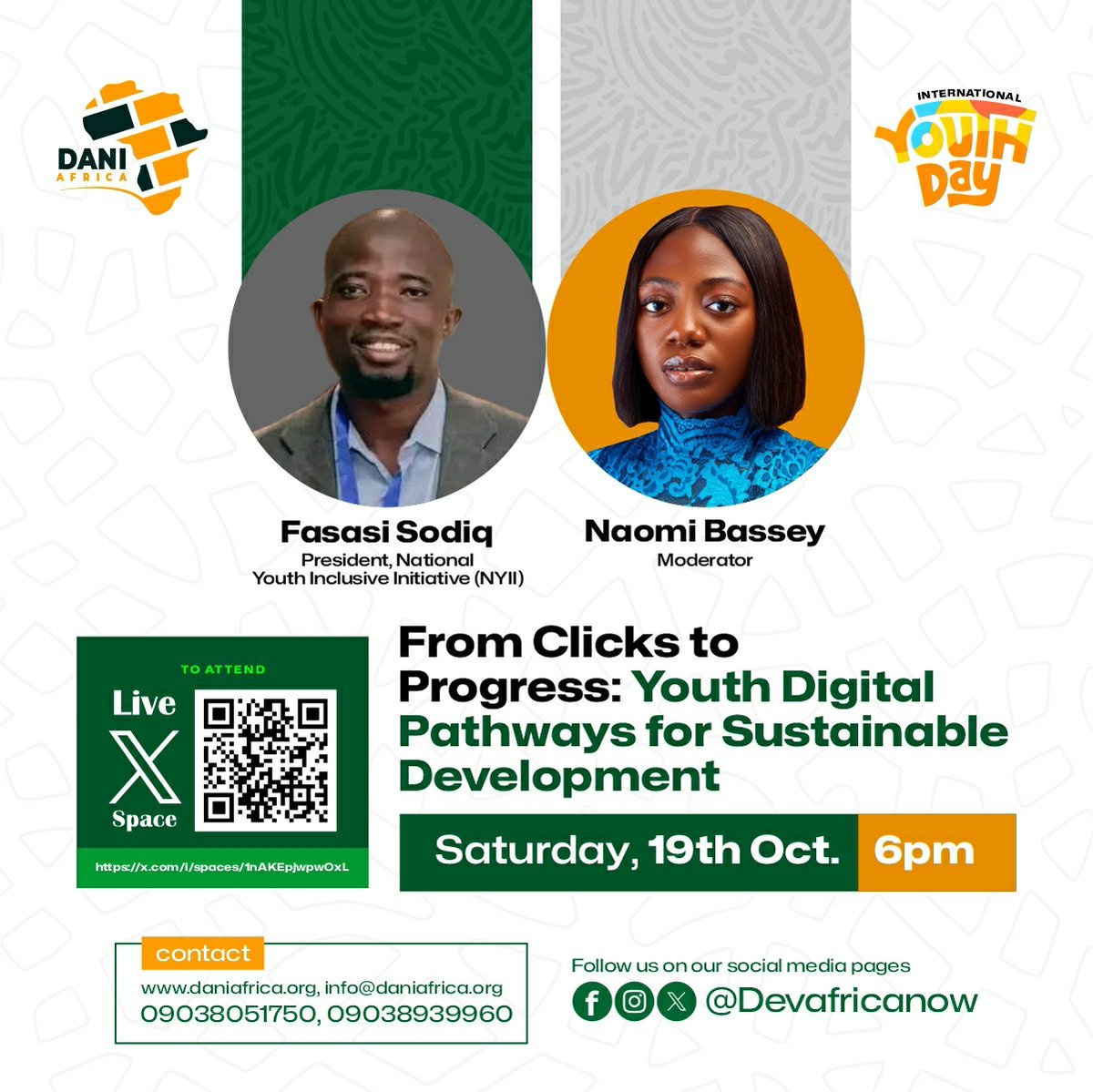 devafricanow's tweet photo. Weโre going live today! ๐
Join us at 6 PM for the #IYD2024 Xspace: From Clicks to Progress - Youth Digital Pathways for Sustainable Development.
Letโs dive into digital innovation for a brighter, sustainable future with @fasasisodiq & @basseynaomi #FromClicksToProgress https://t.co/wXeQVR0xs9