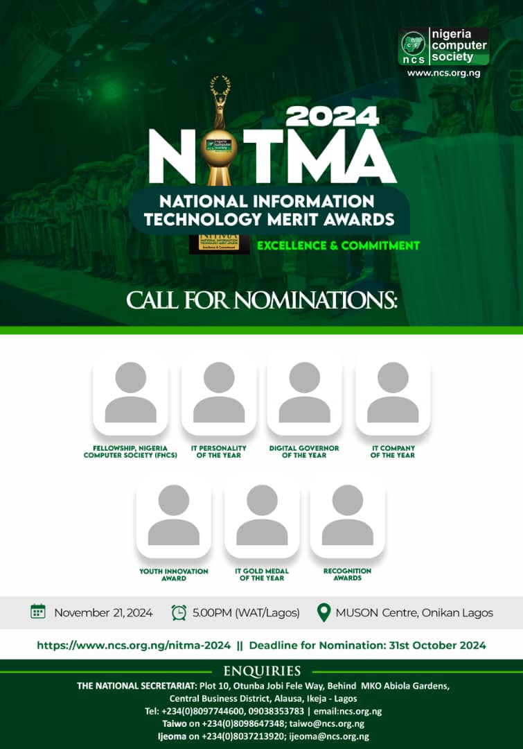 NigeriaComputer's tweet image. 🚨 NITMA 2024 is here!
Nomination for National Information Technology Merit Awards!🏆
Award Categories include IT Personality, Digital Governor, Youth Innovation &amp;amp; more!🌟
🗓️ Deadline: October 31, 2024
Nominate Now: ncs.org.ng/nitma-2024
#NITMA2024 #ITExcellence #TechLeadership
