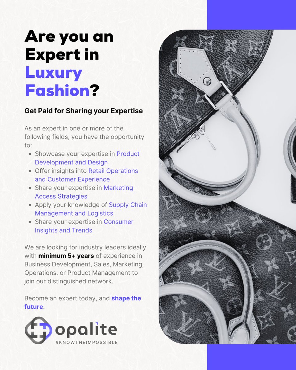 OpaliteNetwork's tweet photo. At @OpaliteNetwork, we are always on the lookout for the best of Experts each and every Industry has to offer.

Join our Network today, and Shape the Future.

To become an expert, visit: https://t.co/M6BZ7nSlRj

#Opalite #ExpertNetwork #LuxuryFashion https://t.co/SxlM0uEehP