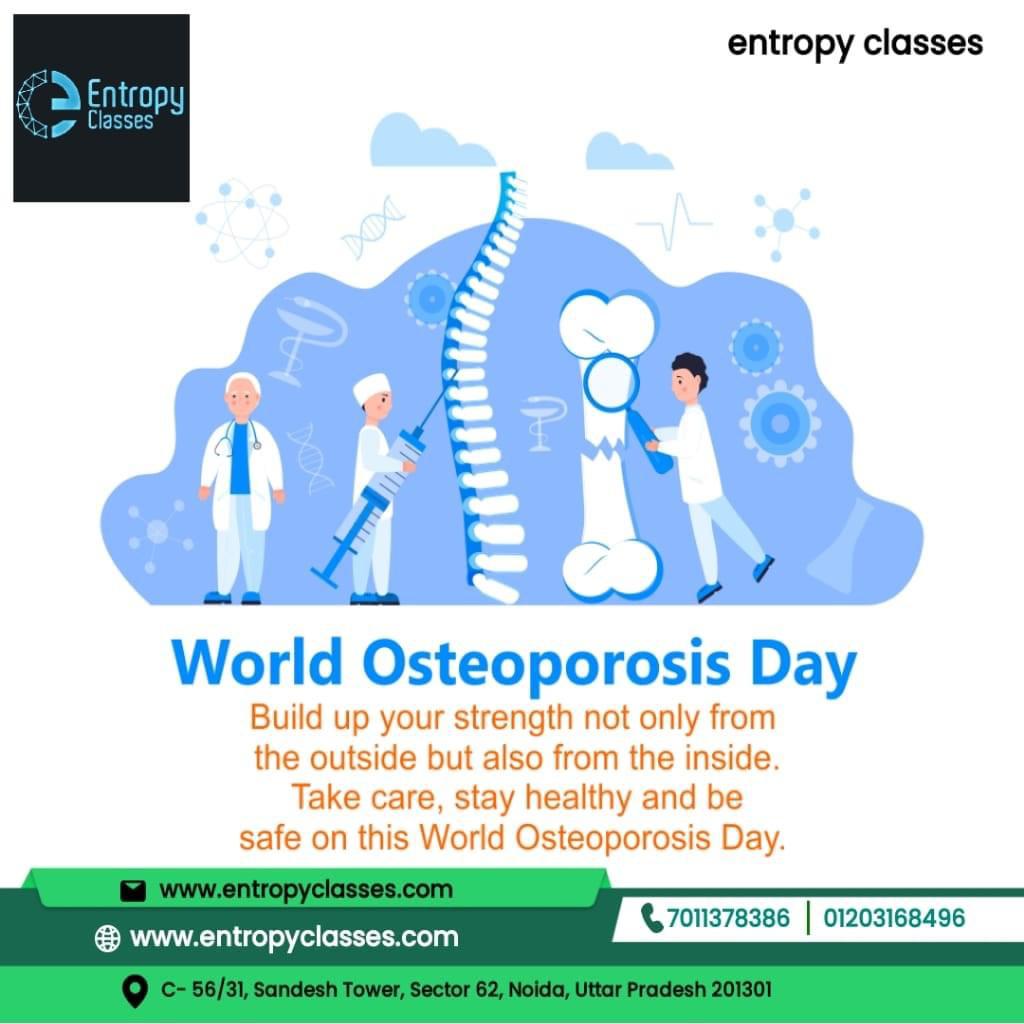 ClassesEntropy's tweet image. Osteoporosis day. Stay healthy. #EntropyClasses #IITJEE2025 #NEET #physics #maths #chemistry #biology #noidacity #olampiyad #BestIITInstitute