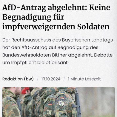 #CSU, FW, Grüne &amp; SPD haben das Gesuch um Begnadigung &amp; Freilassung des Bundeswehrsoldaten Alexander Bittner abgelehnt, der deshalb im Gefängnis sitzt, weil er sich der Impfung verweigerte. Vor allem <a href="/Markus_Soeder/">Markus Söder</a> &amp; <a href="/HubertAiwanger/">Hubert Aiwanger</a> zeigen ihr wahres Gesicht. #DeshalbAfD #AfD