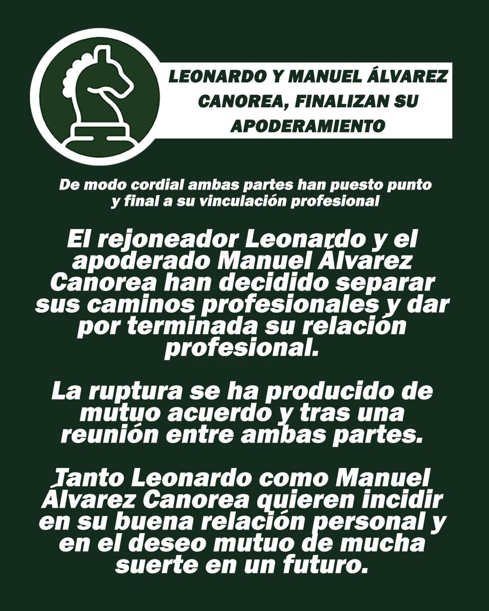 ✒️ NOTICIA. #Leonardo y el apoderado Manuel Álvarez Canorea dan por finalizada su relación profesional. 

Ambas partes quieren subrayar que la decisión ha sido tomada de mutuo acuerdo y dentro del contexto de amistad que les une.

#leonardo2024 
#NuevosRetos