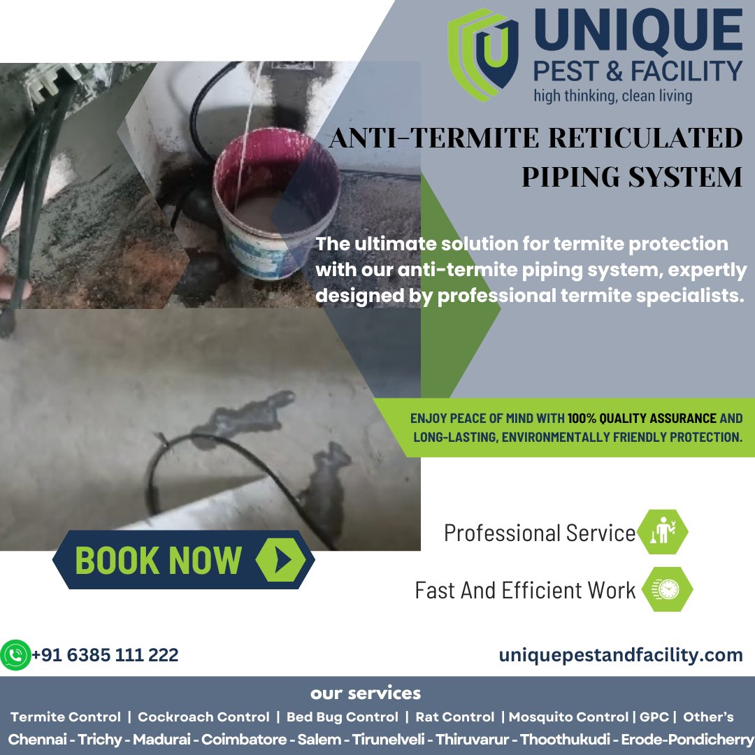 pest_unique's tweet image. An anti-termite reticulated piping system protects your property from termite infestations. Secure your home today!

Contact Us: +91 6385 111 222]

Visit Us: uniquepestcontrol.in

#uniquepestandfacility #pestcontrolservice #TermiteControlService #reticulatedpipingsystem