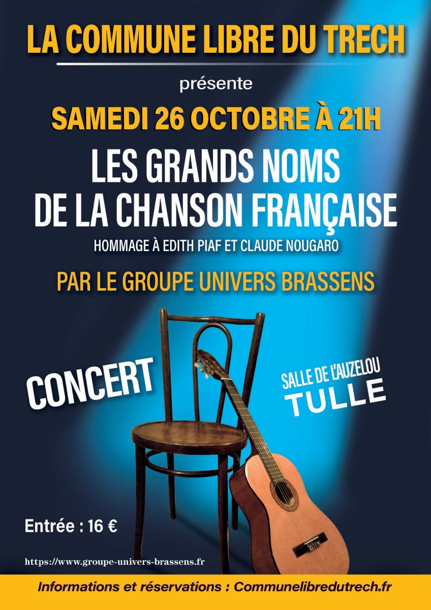 le_trech's tweet photo. Ce matin, venez à notre rencontre sur les marchés de la ville de Tulle, nous vous parlerons de la Commune Libre du Trech, de son cabaret, et surtout du concert Univers Brassens : les grands noms de la chanson française, qui aura lieu le 26 octobre à Tulle ! https://t.co/JHza7iByGs