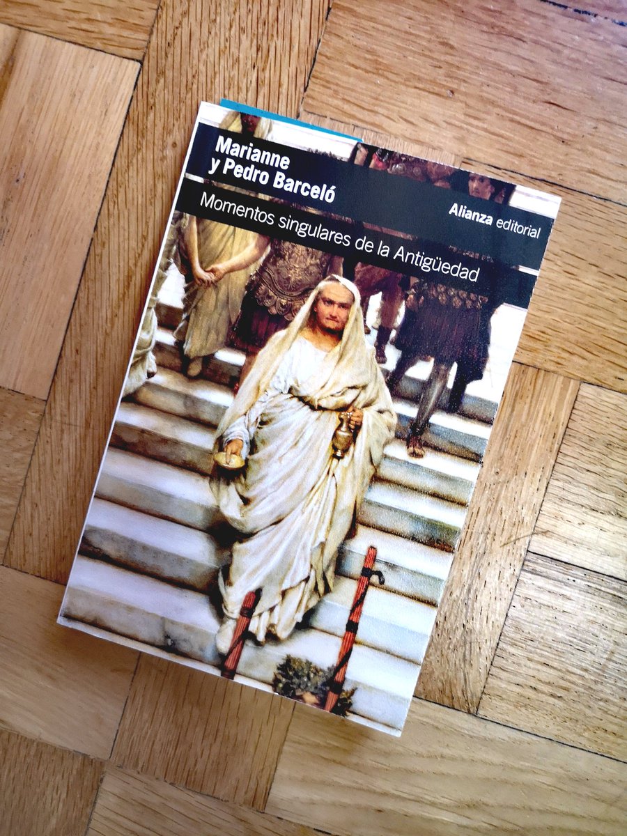 ipurdiroz's tweet photo. Ya mediado, leyendo este libro escrito por Marianne y Pedro Barceló dedicado a algunos episodios de la antigua Grecia y Roma, en un ejercicio parecido a aquellos maravillosos 'Momentos estelares de la Humanidad' de Stefan Sweig. Disfrutándolo. Una delicia. @alianza_ed https://t.co/ecxtPfWeKQ