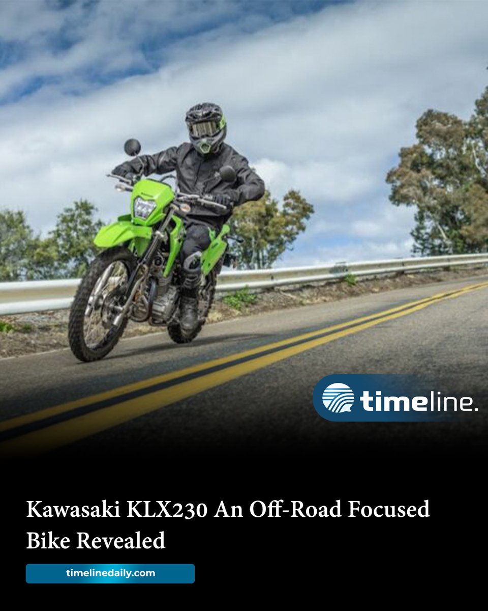 timelinelatest's tweet image. #Kawasaki KLX230 An Off-Road Focused Bike Revealed-
timelinedaily.com/auto/kawasaki-…

#sportsbike #sportsmode #racemode #racingbikes
