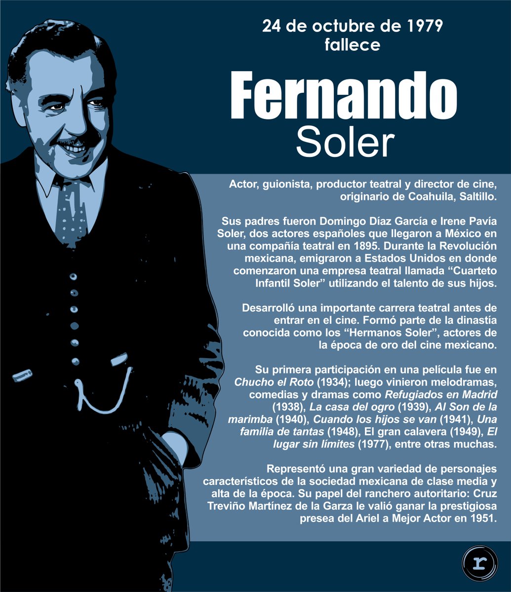 regladetres01's tweet image. #FernandoSoler #CinedeOroMexicano #Actor #Guionista #ProductorTeatral