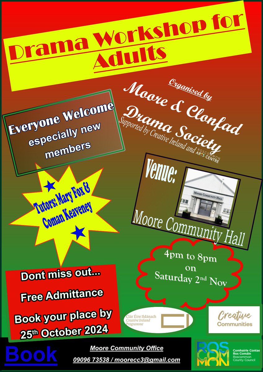 MooreCouncil's tweet image. 🎭⚡️ Moore &amp;amp; Clonfad Drama Society are holding a Drama Workshop for adults in Moore Hall on Saturday 2nd November from 4pm to 8pm.

Everyone is welcome, especially new members. 

Book your place by Friday 25th Oct: Moore Community Office - 09096 73538 / moorecc3@gmail.com